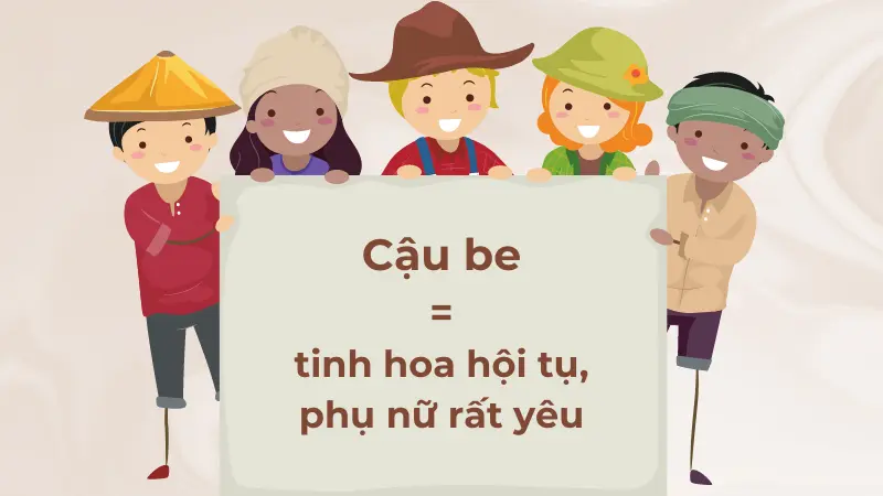 Cậu be là thuật ngữ khá viral trên mạng xã hội