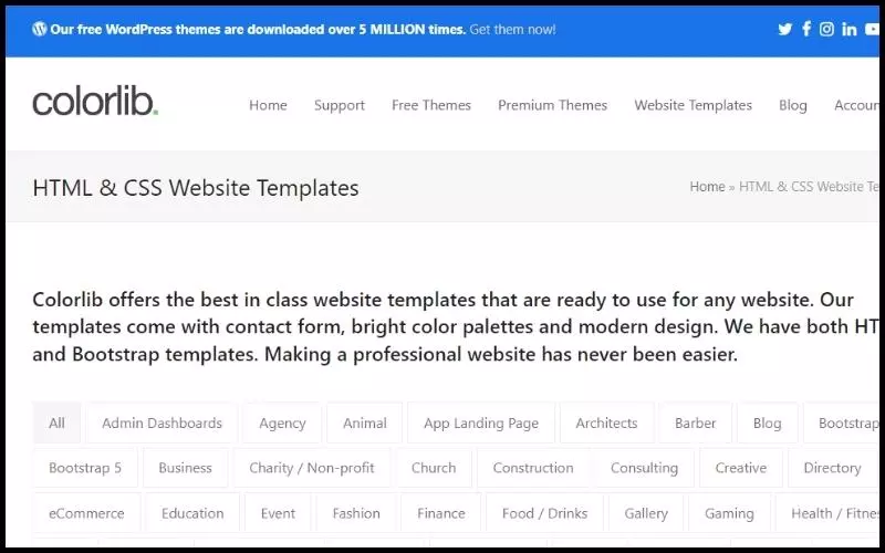 Colorib với hơn 300 template ấn tượng được lựa chọn và tổng hợp theo từng chủ đề