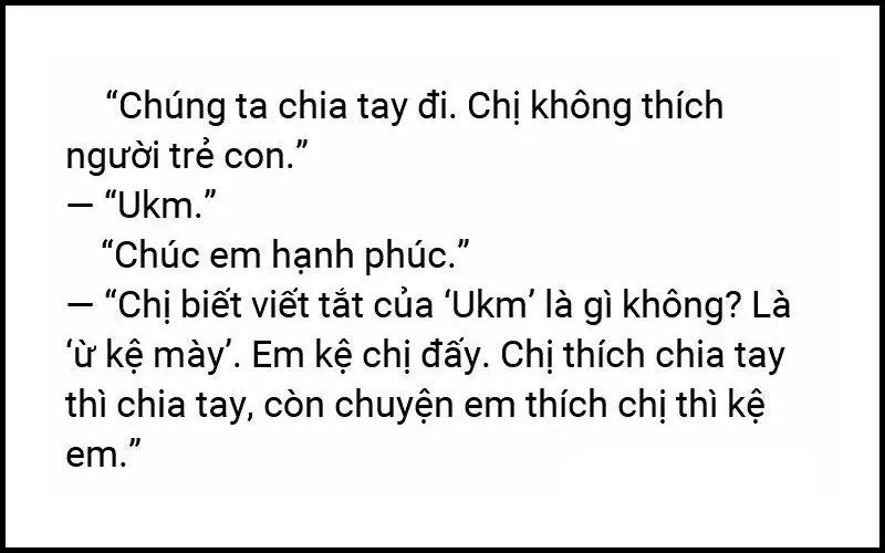 Từ Ukm còn là một từ mang sắc thái gây "khó chịu" khi đứng một mình