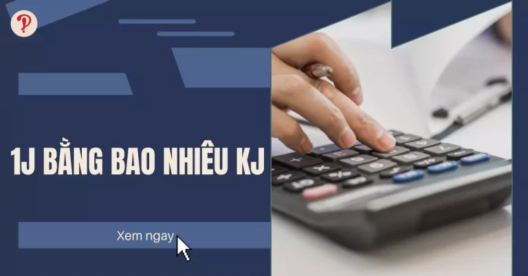 1j bằng bao nhiêu kj