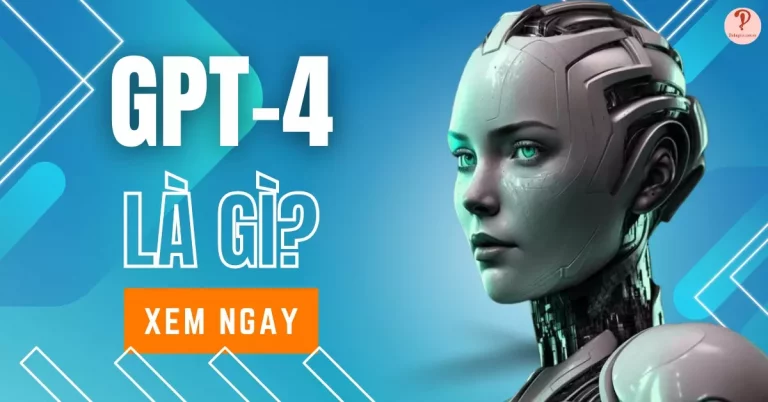 GPT-4 là gì?