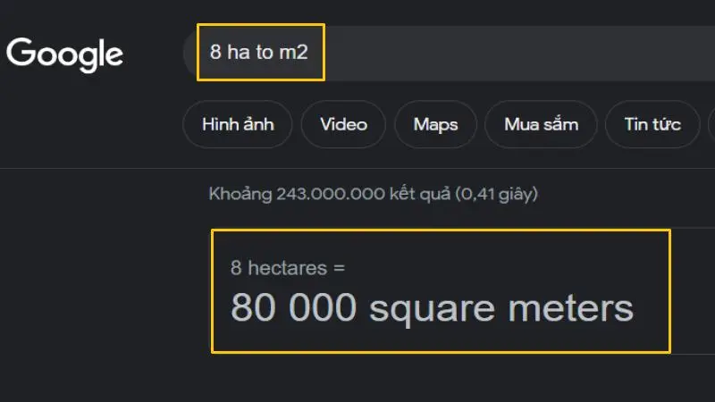 Đổi 8ha sang m2 bằng Google