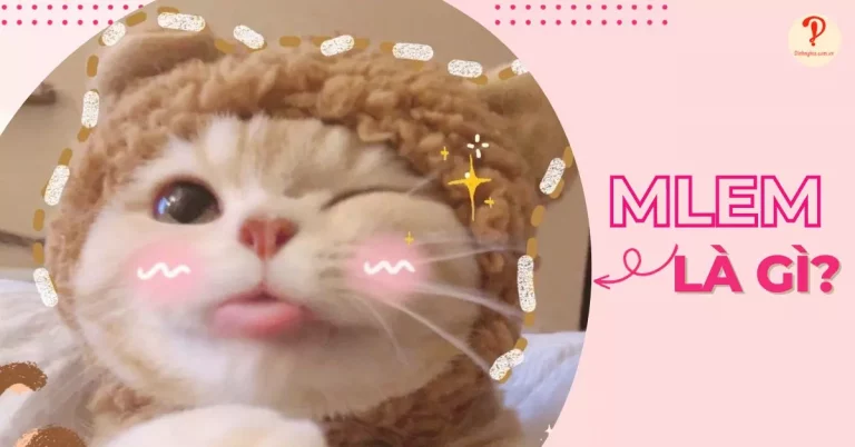 Mlem là gì? Các sử dụng từ Mlem của giới trẻ trong các trường hợp khác nhau