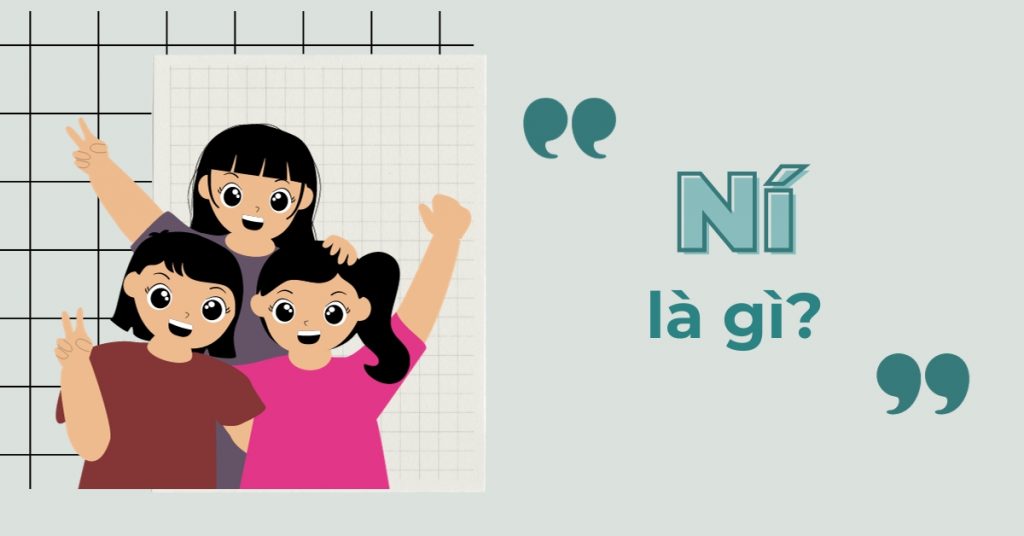 Từ "Ní" ở miền Tây nghĩa là gì? Muôn kiểu xưng hô độc lạ miền Tây