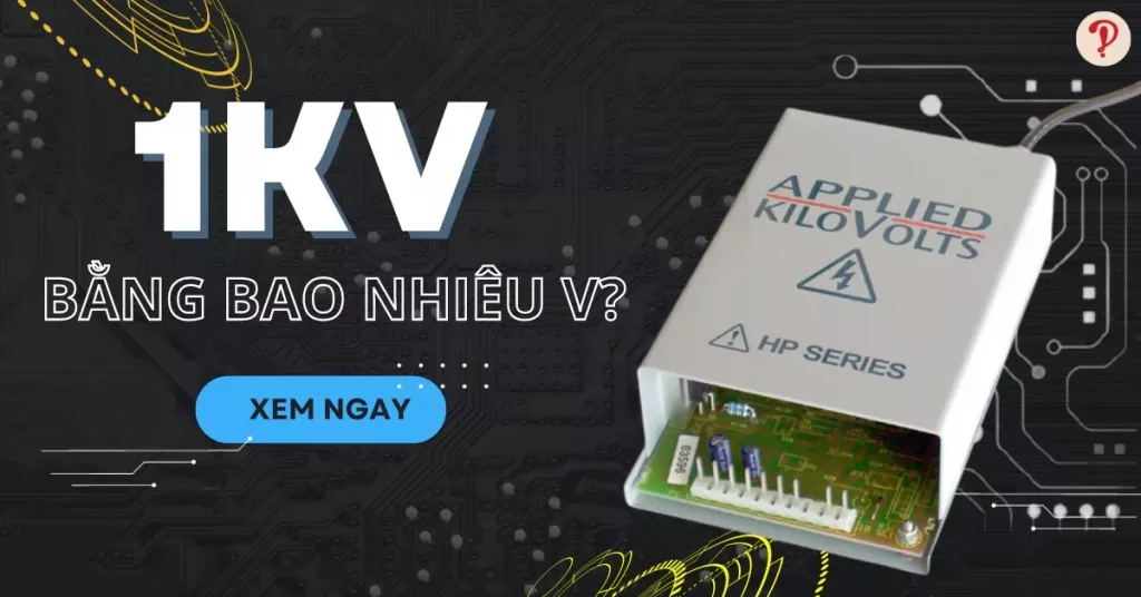 1 kV bằng bao nhiêu V