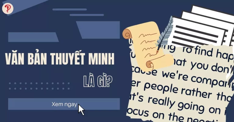 văn bản thuyết minh là gì