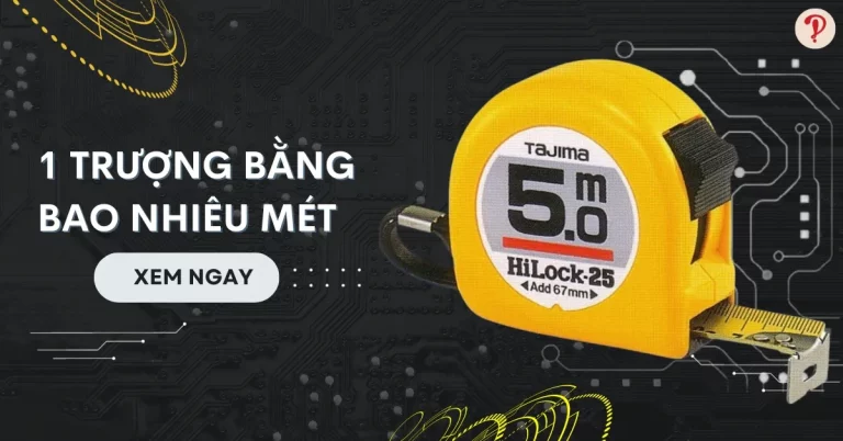 1 Trường bằng bao nhiêu mét