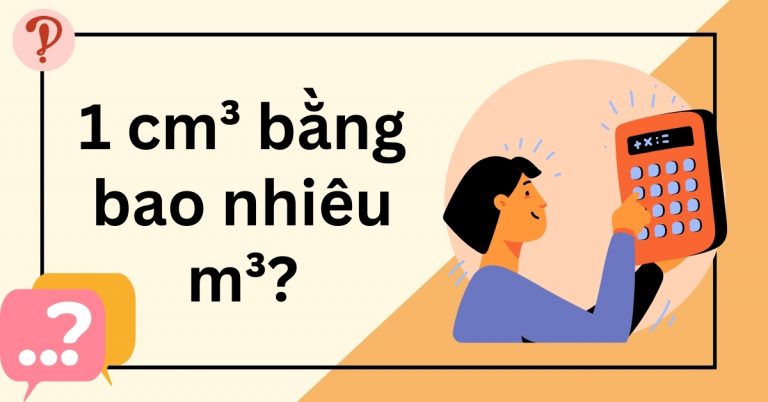1 centimét khối bằng bao nhiêu mét khối? Chuyển đổi cm khối
